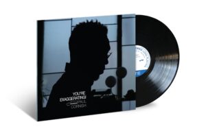 You’re Exaggerating![180g LP]