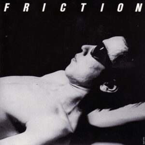 Friction