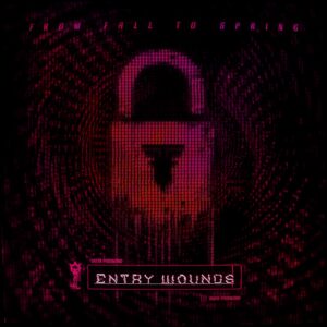 Entry Wounds (Limited Magenta Vinyl)