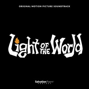 Light Of The World (Original Motion Picture Soundtrack)