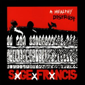 A Healthy Distrust – Deluxe Anniv. Ed. – White w/Red Splatter