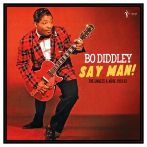 Say Man: The Singles & More 1955-1962