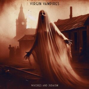 Whores And Judaism [Limited Edition Black LP]