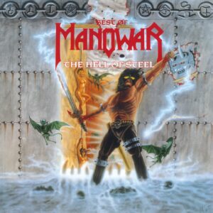 Hell Of Steel: Best Of – 180-Gram Black Vinyl