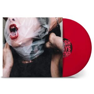 Flesh Stays Together (RED VINYL)