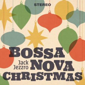 Bossa Nova Christmas[Olive Green LP]