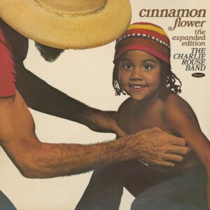 Cinnamon Flower: The Expanded Edition[180g 2 LP]