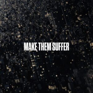 Make Them Suffer (Silver/White Splatter Vinyl)