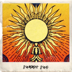 Summer Sun / Letting Go