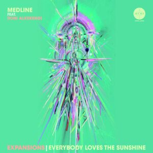 Expansions – 45 Edit / Everybody Loves The Sunshine