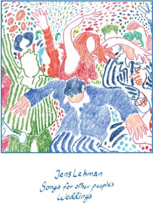Songs for Other People’s Weddings – Yellow