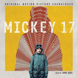 Mickey 17 (Original Soundtrack)