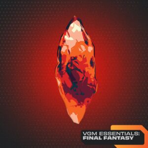 Vgm Essentials: Final Fantasy (Original Soundtrack)