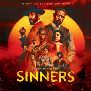Sinners (Original Motion Picture Soundtrack)
