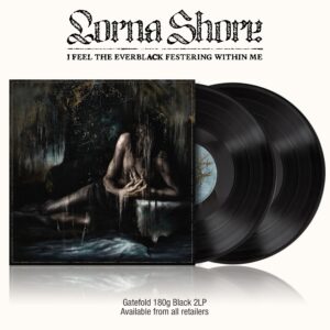 I Feel The Everblack Festering Within Me – Black Vinyl
