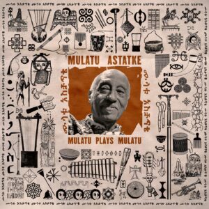 Mulatu Plays Mulatu