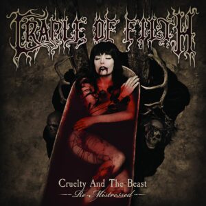 Cruelty and the Beast – Re-Mistressed