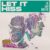 Let it Hiss